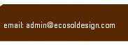 e-mail: admin@ecosoldesigns.com